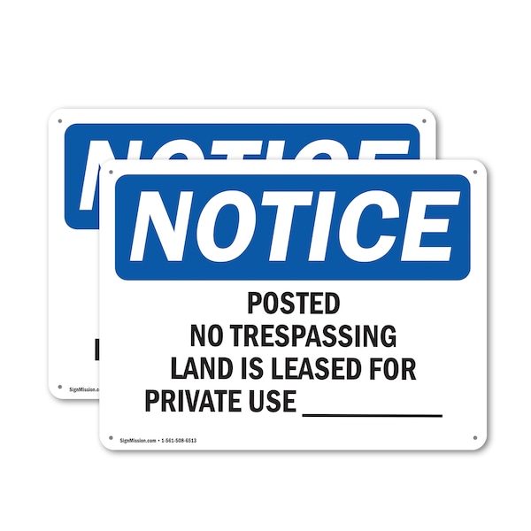 Signmission Posted No Trespassing Land Is Leased For OSHA Notice Sign, Plastic, 10in W x 7in L, 2PK OS-2PACK-NS-P-710-L-17726 - main